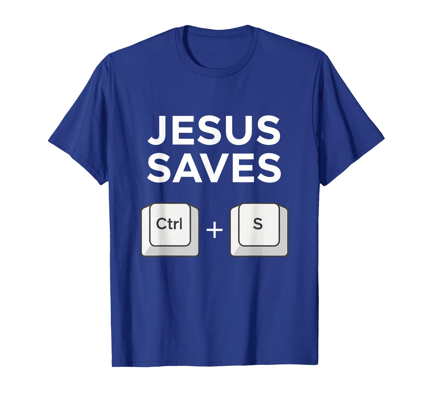 Jesus Saves Ctrl + S Programmer Humor Christian T-Shirt