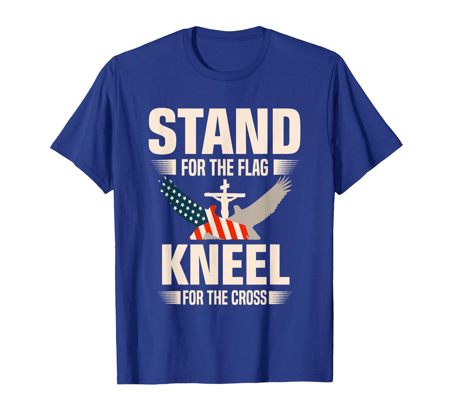Stand For The Flag Kneel For The Cross Christian USA Flag T-Shirt