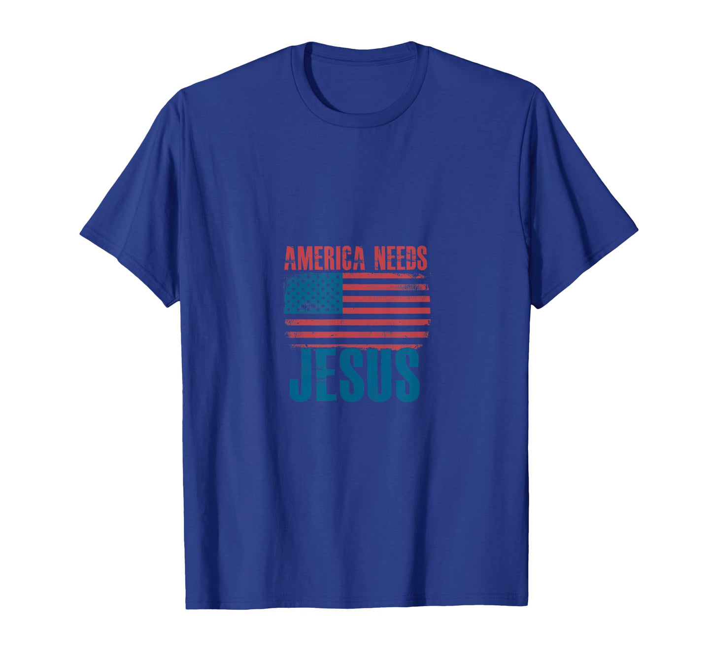 America Needs Jesus Patriotic United States T-Shirt
