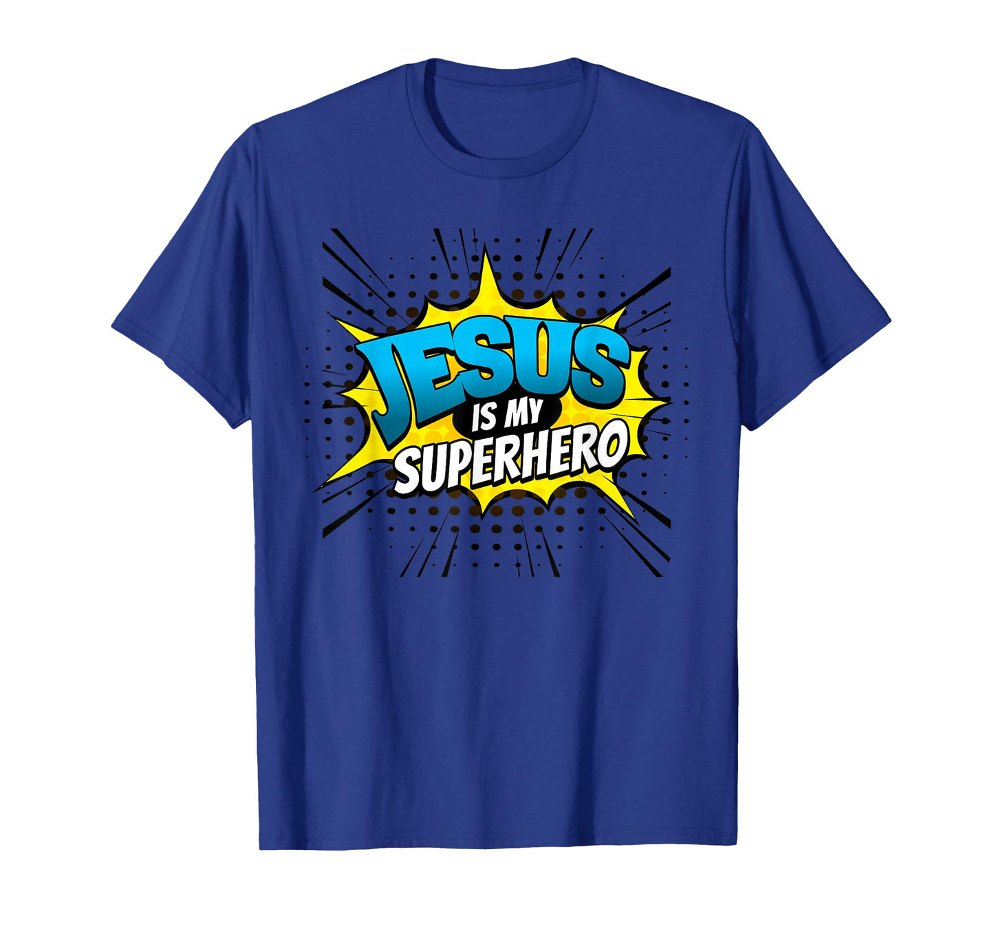 Jesus is My Superhero | Christian T-Shirt