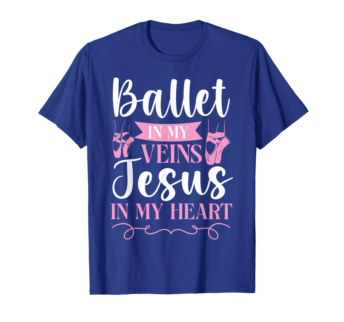 Ballet Dancer Dance Girl Ballerina Jesus Faith Christian T-Shirt