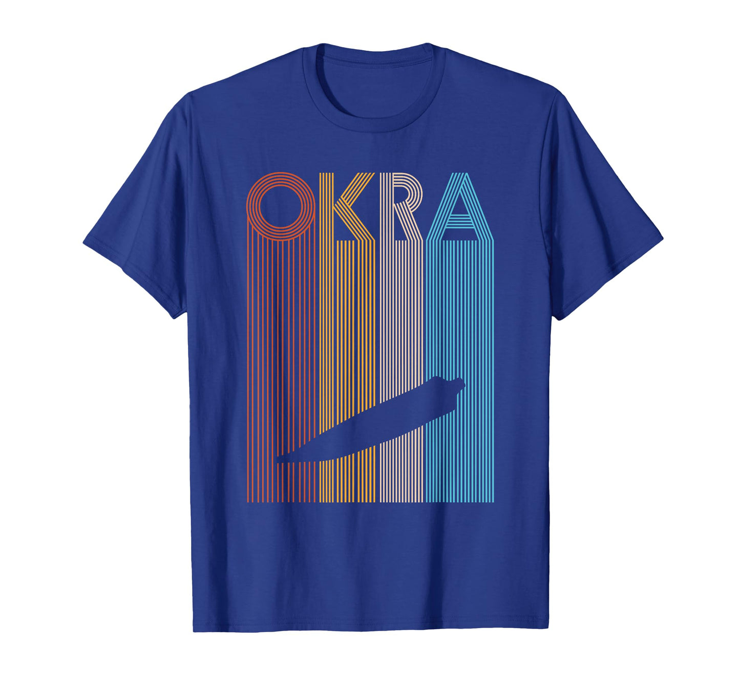 OKRA Quote for an Okra lover T-Shirt