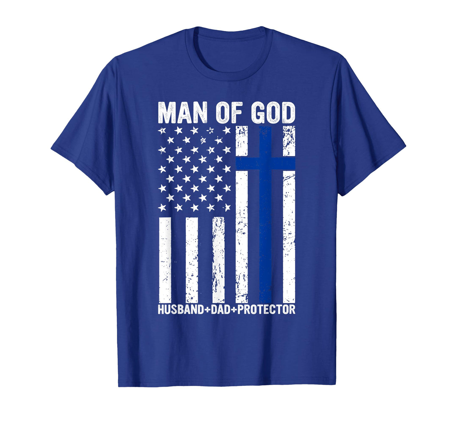 Christian Lovers Man of God Dad Jesus Faith Man of God Dad T-Shirt