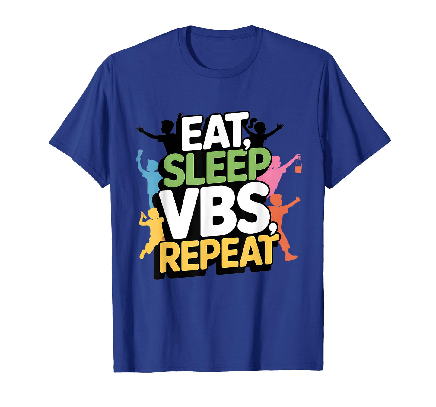 Eat Sleep VBS Repeat Vacation Bible School Design T-Shirt