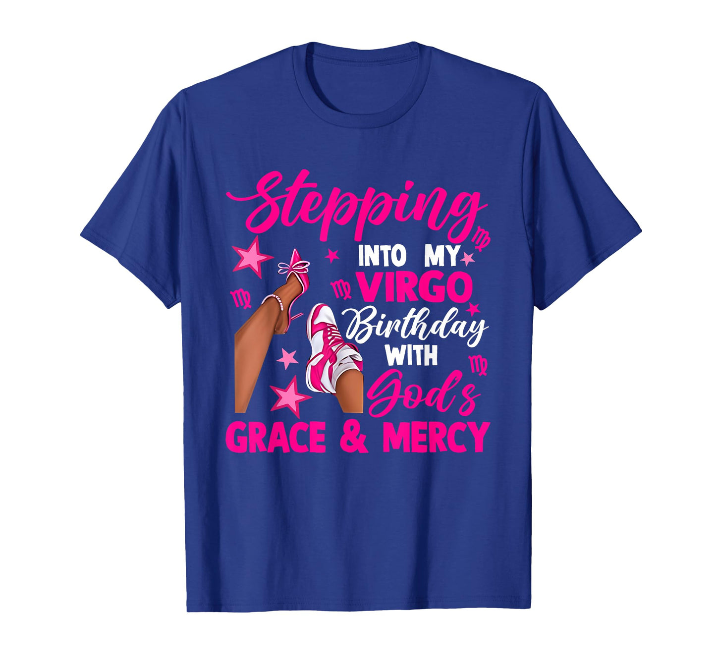 Stepping Into My Virgo Birthday Pink High Heels Sneaker T-Shirt