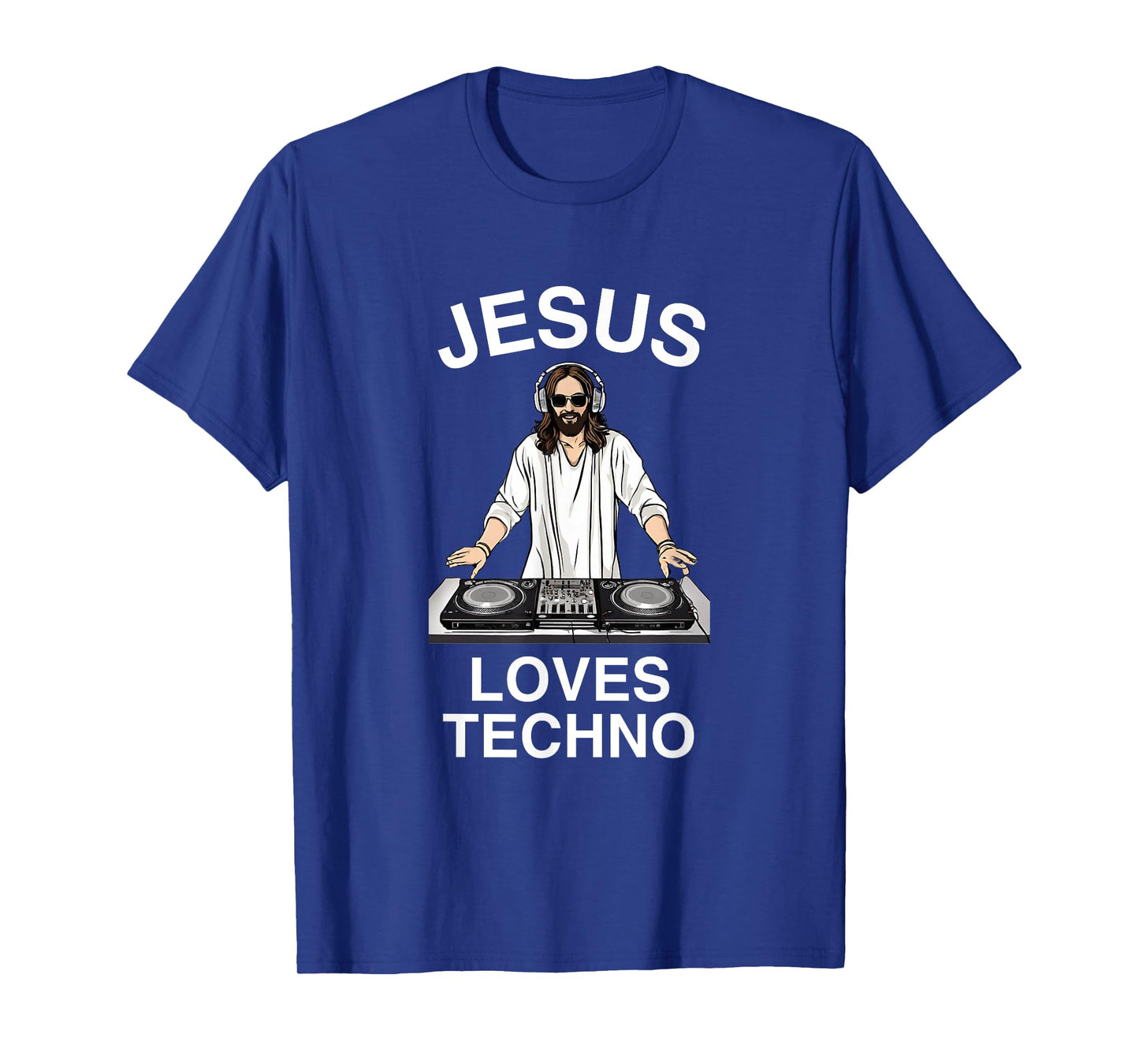 Jesus Loves Techno Funny Rave EDM Festival House DNB Music T-Shirt