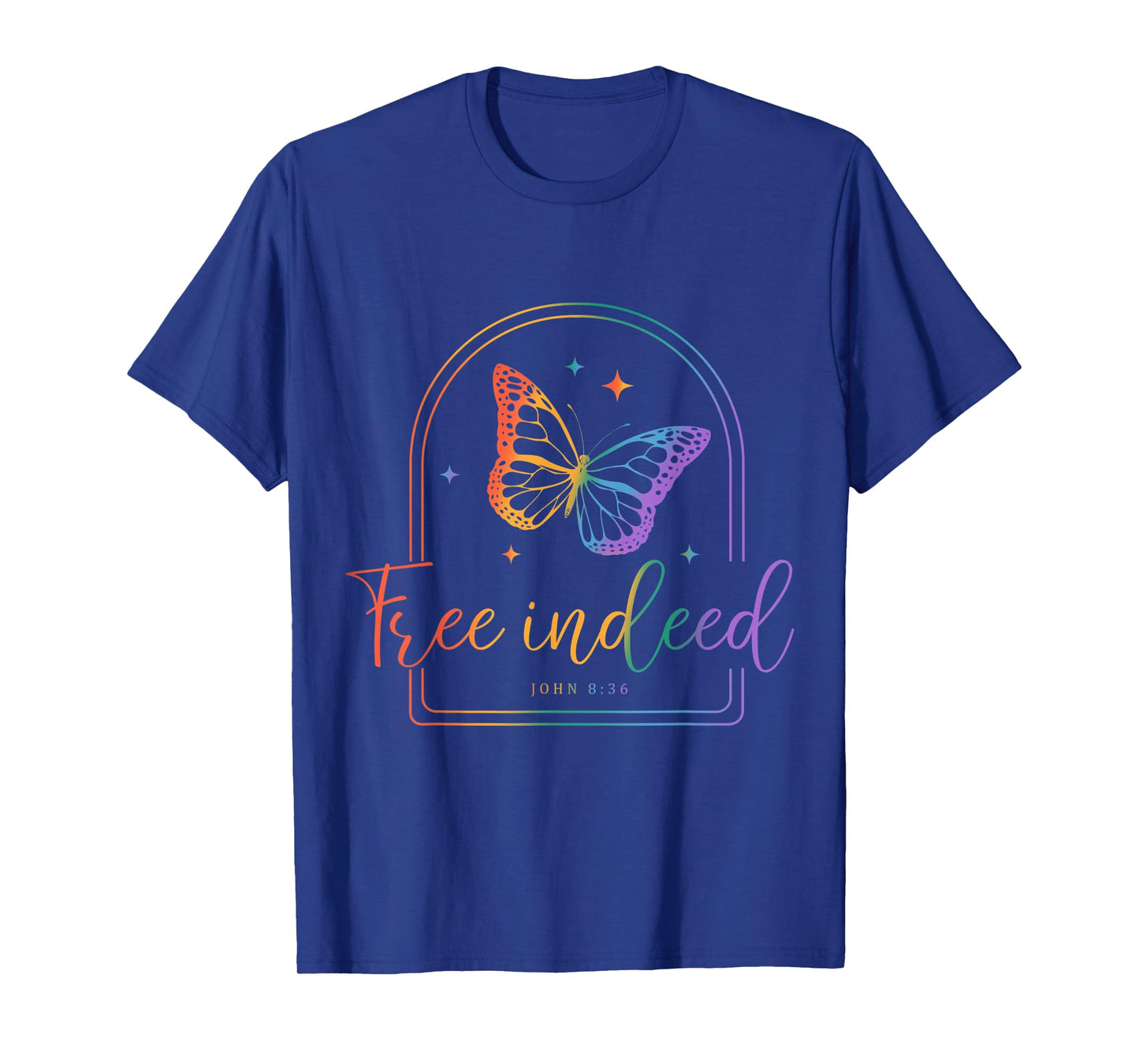 Free Indeed Christian Faith, Butterfly Bible Verse Tie-Dye T-Shirt