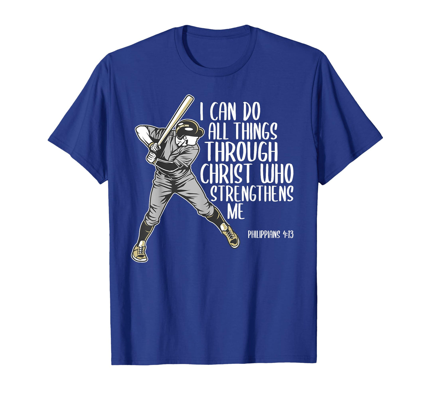 Christian Athlete Baseball Philippians God Bible Christ Gift T-Shirt