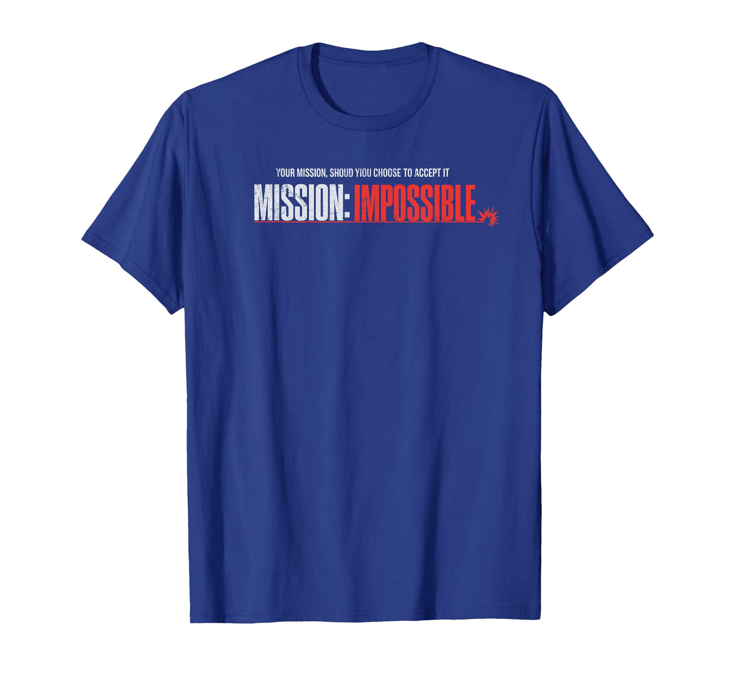 Mission possible – Bold Gift for the Ultimate Hero T-Shirt