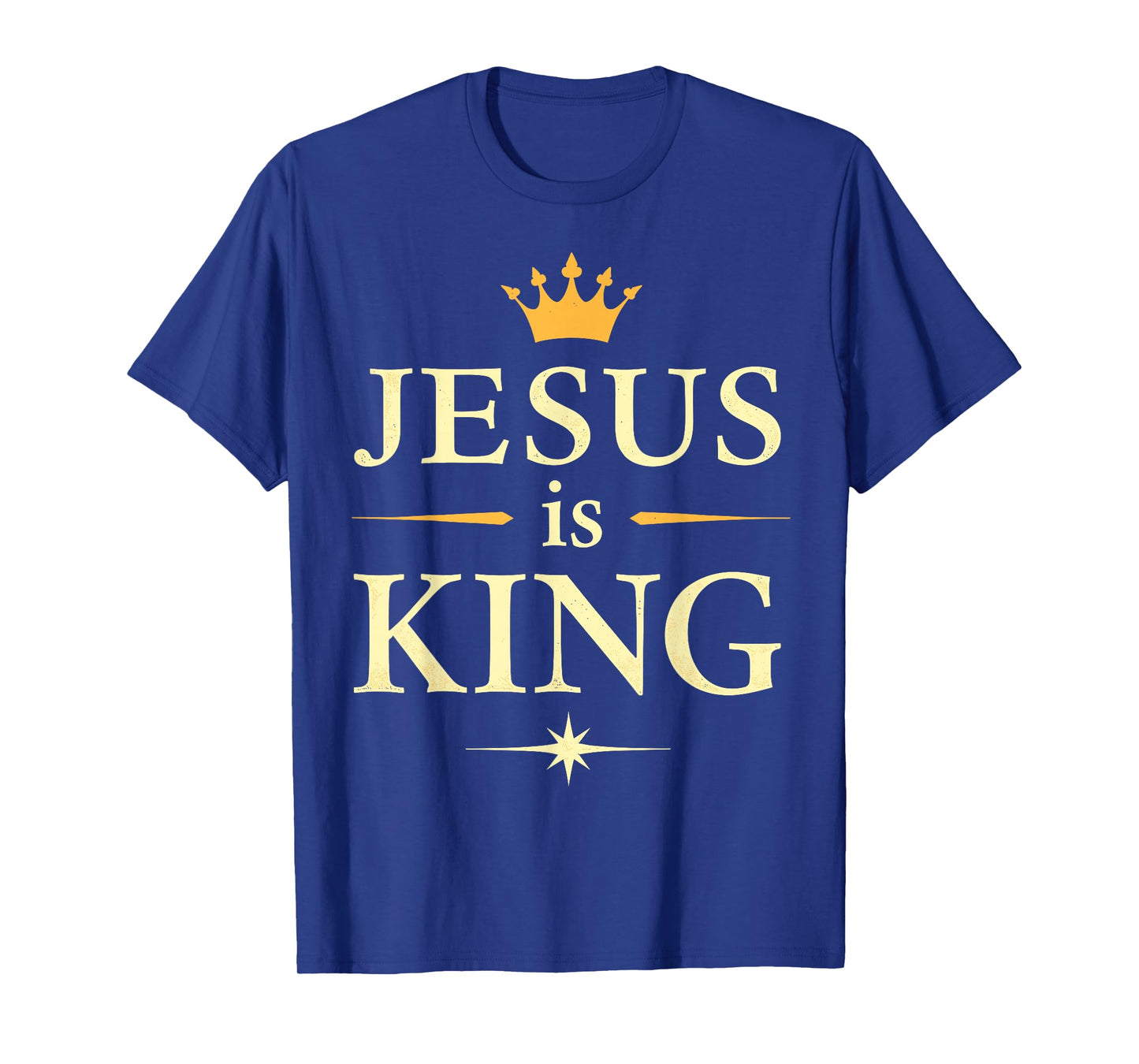 Jesus is King | Christian Faith Design T-Shirt