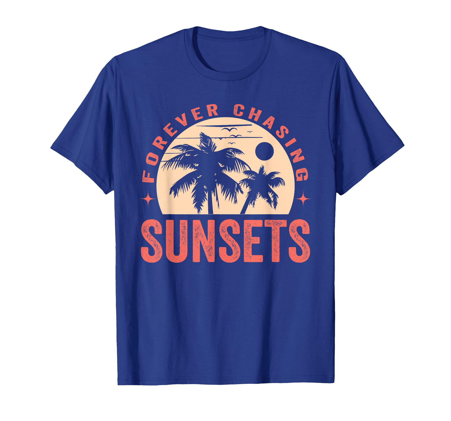 Forever Chasing Sunsets Summer Retro Sunset Beach Vacation Men Women T-Shirt