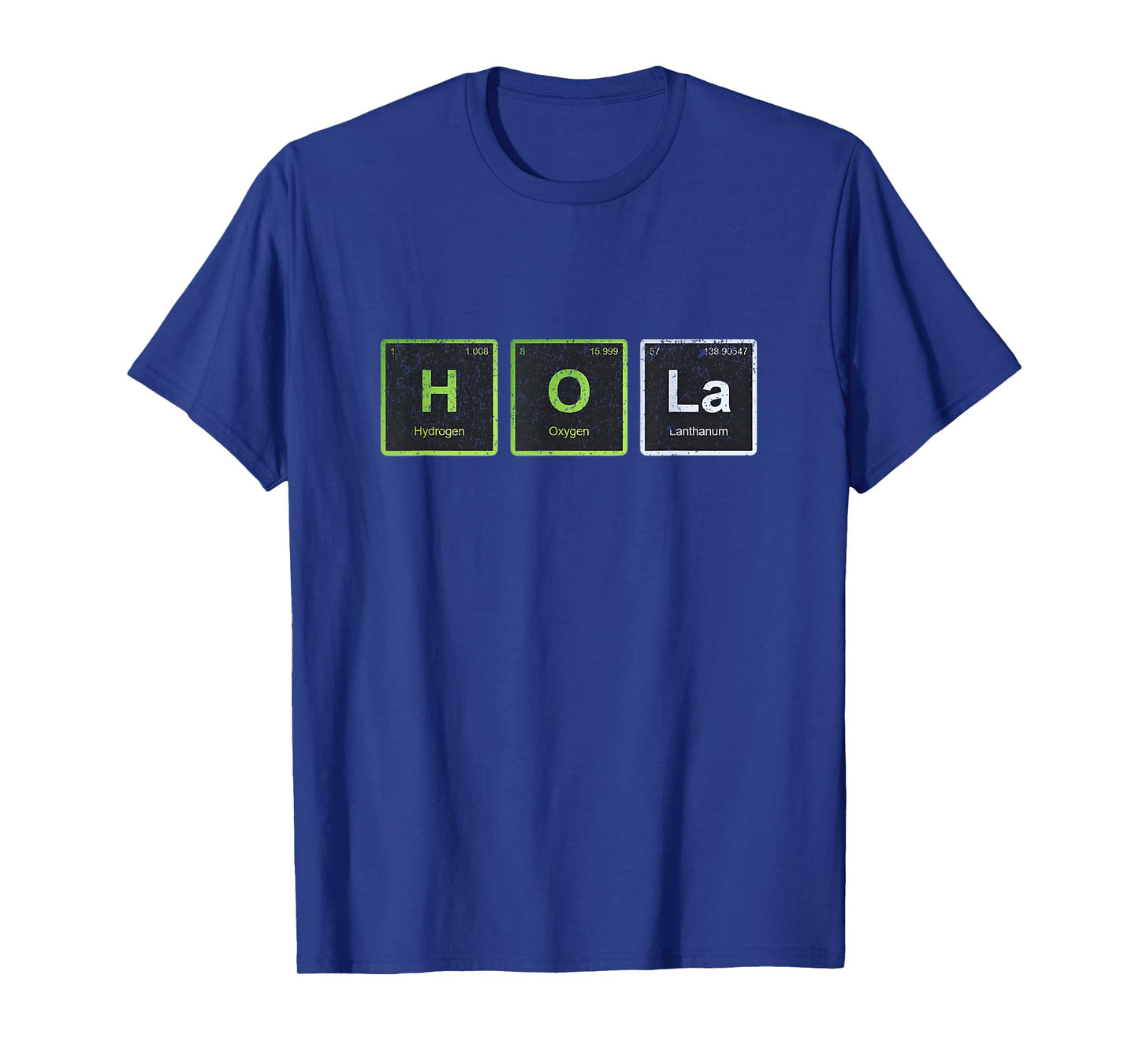 Hola Spanish Hi Hello Chemical Element Funny T-Shirt