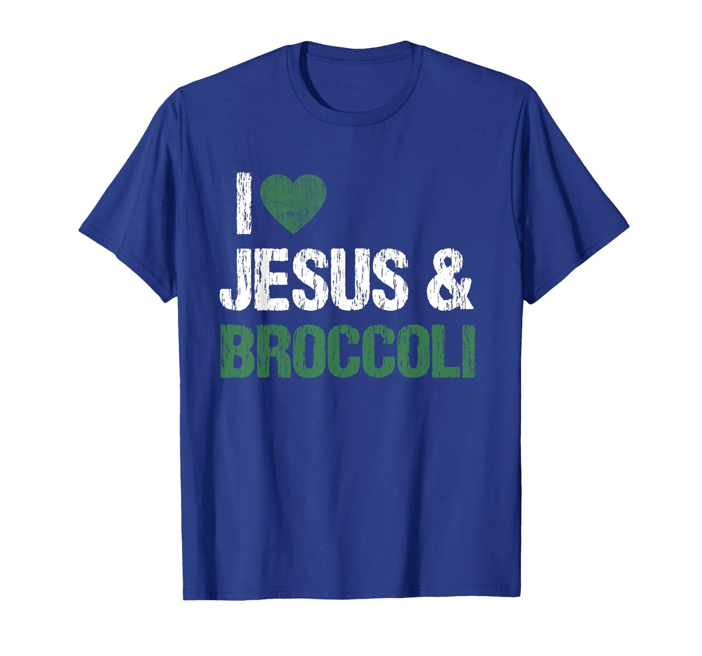 I Love Jesus And Broccoli Lover Funny Vegetable Veggies Food T-Shirt