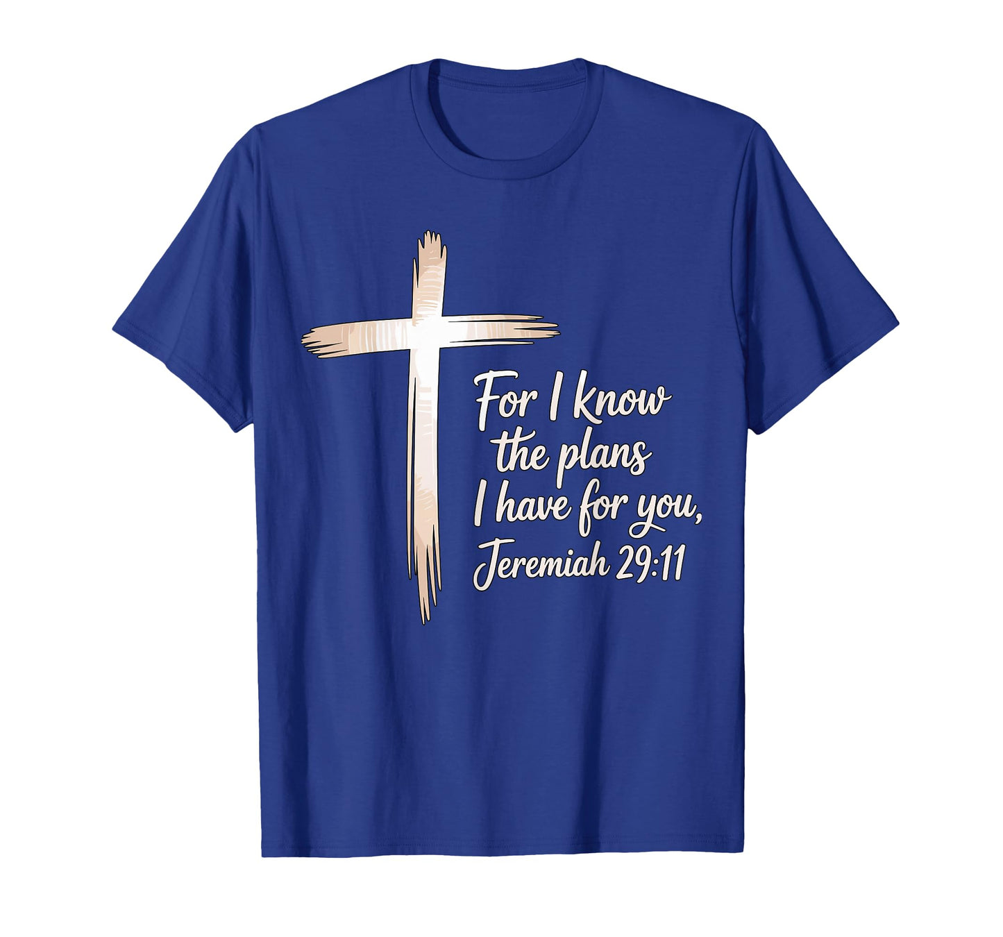 Jeremiah 29-11 Bible Verse Christian Cross Faith T-Shirt
