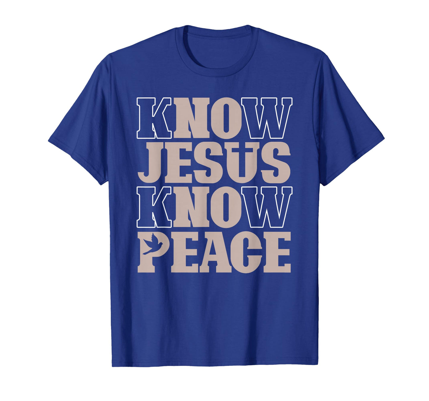 Know Jesus Know Peace Religion God Church Christian T-Shirt