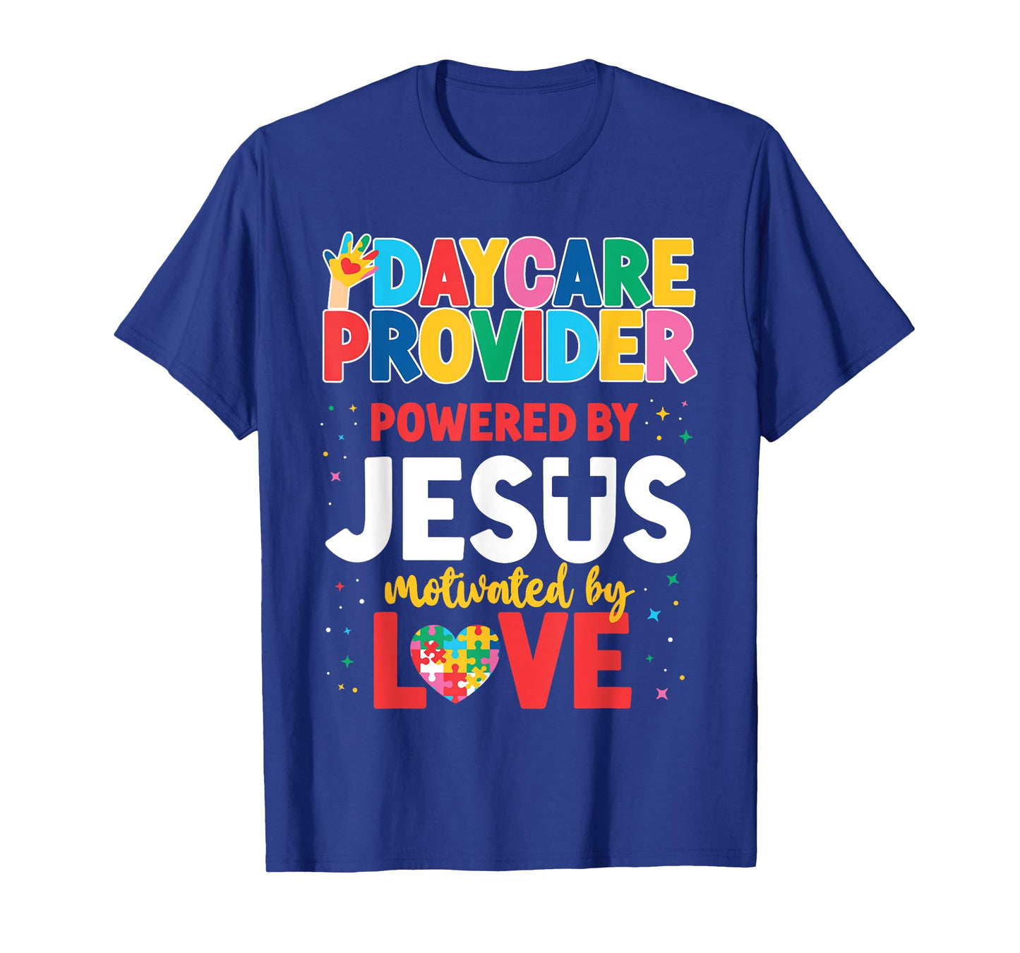 Childcare Daycare Provider Teacher Babysitter Jesus Faith Men Women Girls Kids T-Shirt