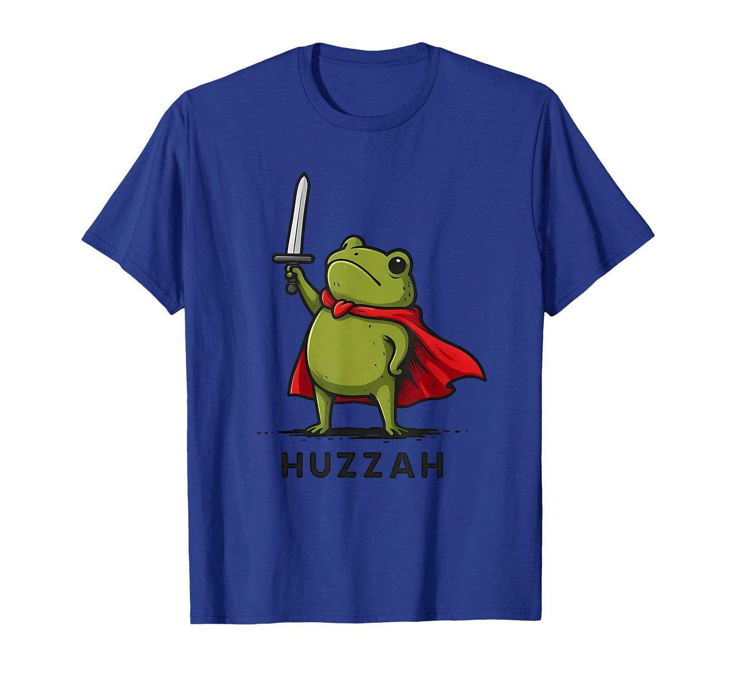 Huzzah Frog Knight Funny Sword Meme Quote T-Shirt
