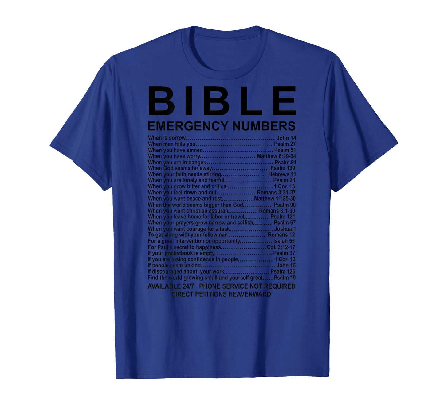 Bible Emergency Numbers (on back) T-Shirt