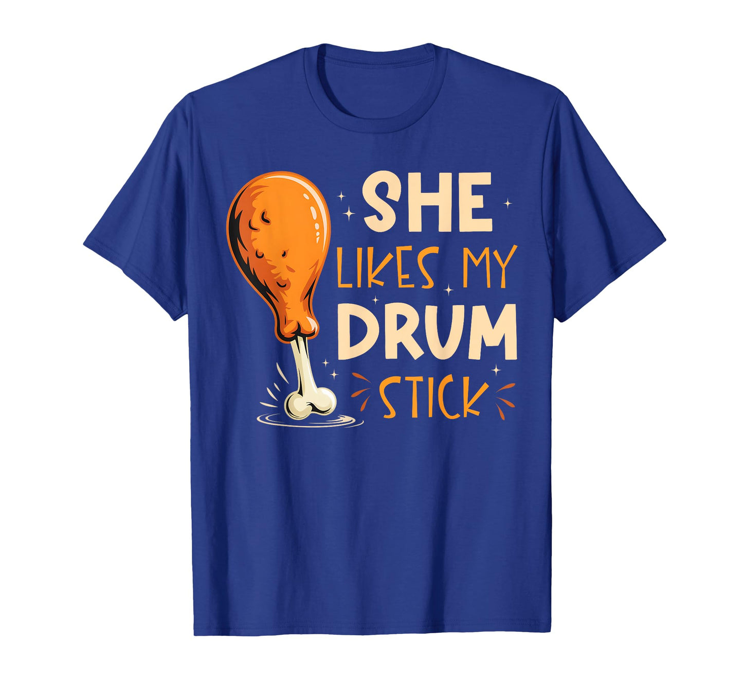 Funny She Likes My Drum Stick Couple Matching Thanksgiving T-Shirt