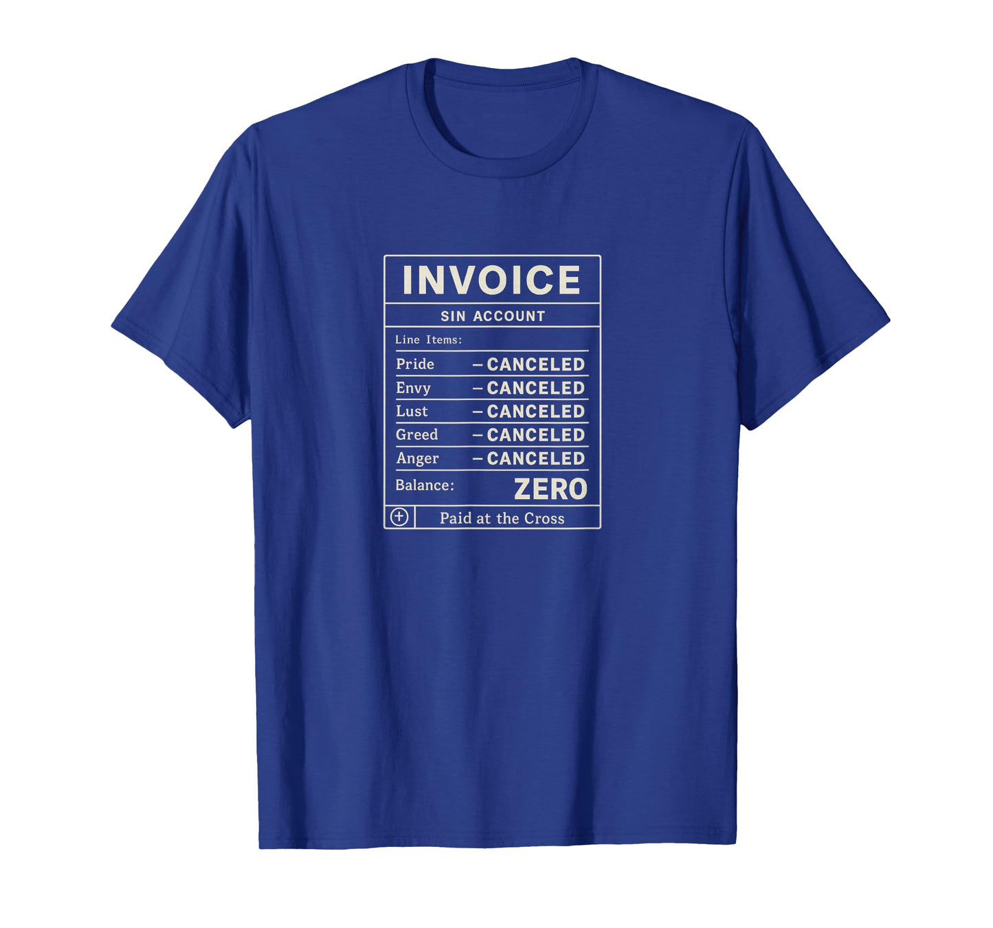 Sin Debt Paid in Full | Funny Christian Religious T-Shirt