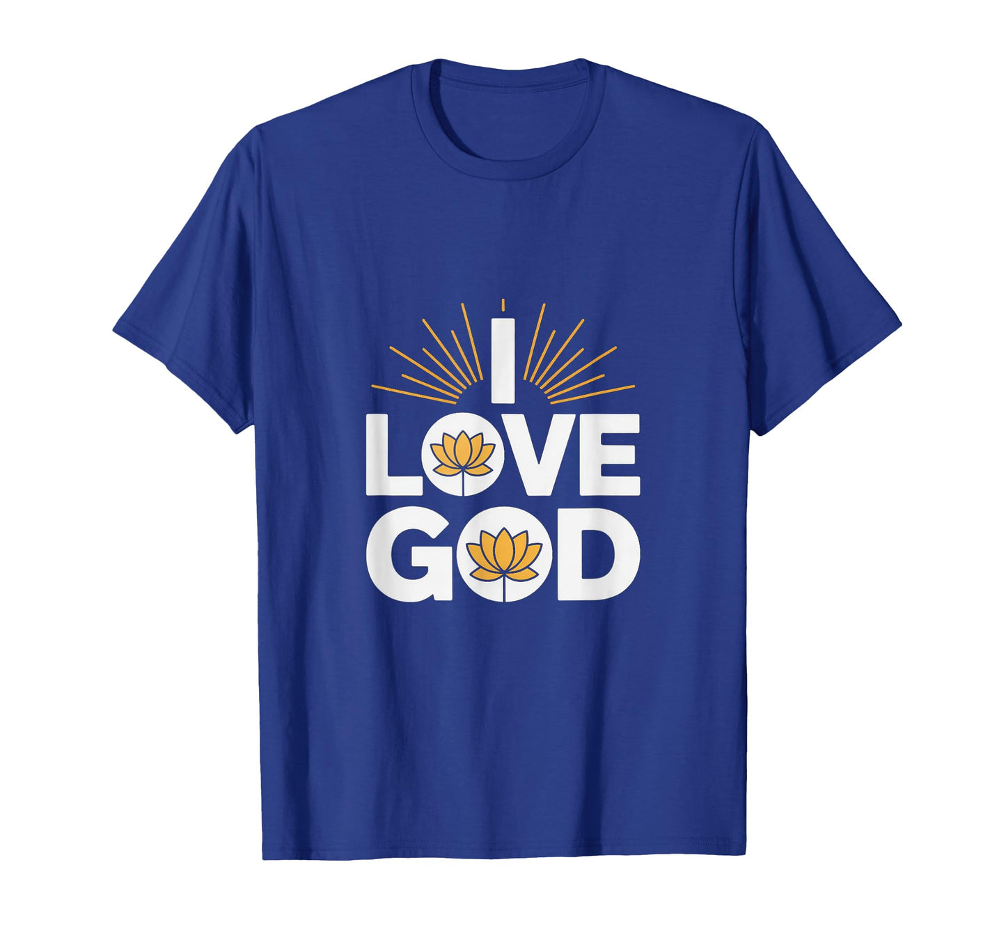 I Love God Inspirational Lotus Graphic T-Shirt