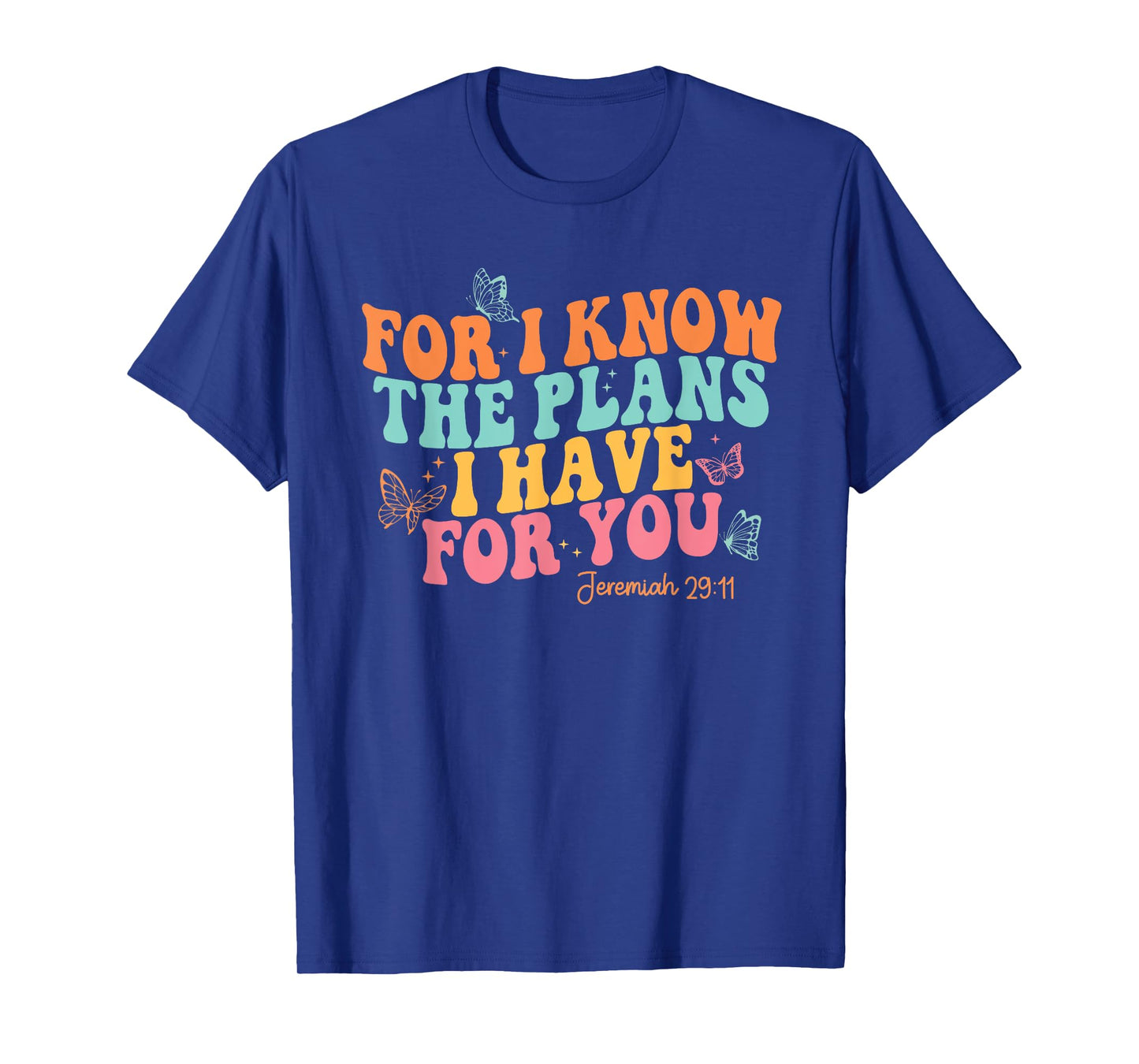 Jeremiah 29:11 Cute Preppy Aesthetic Christian T-Shirt
