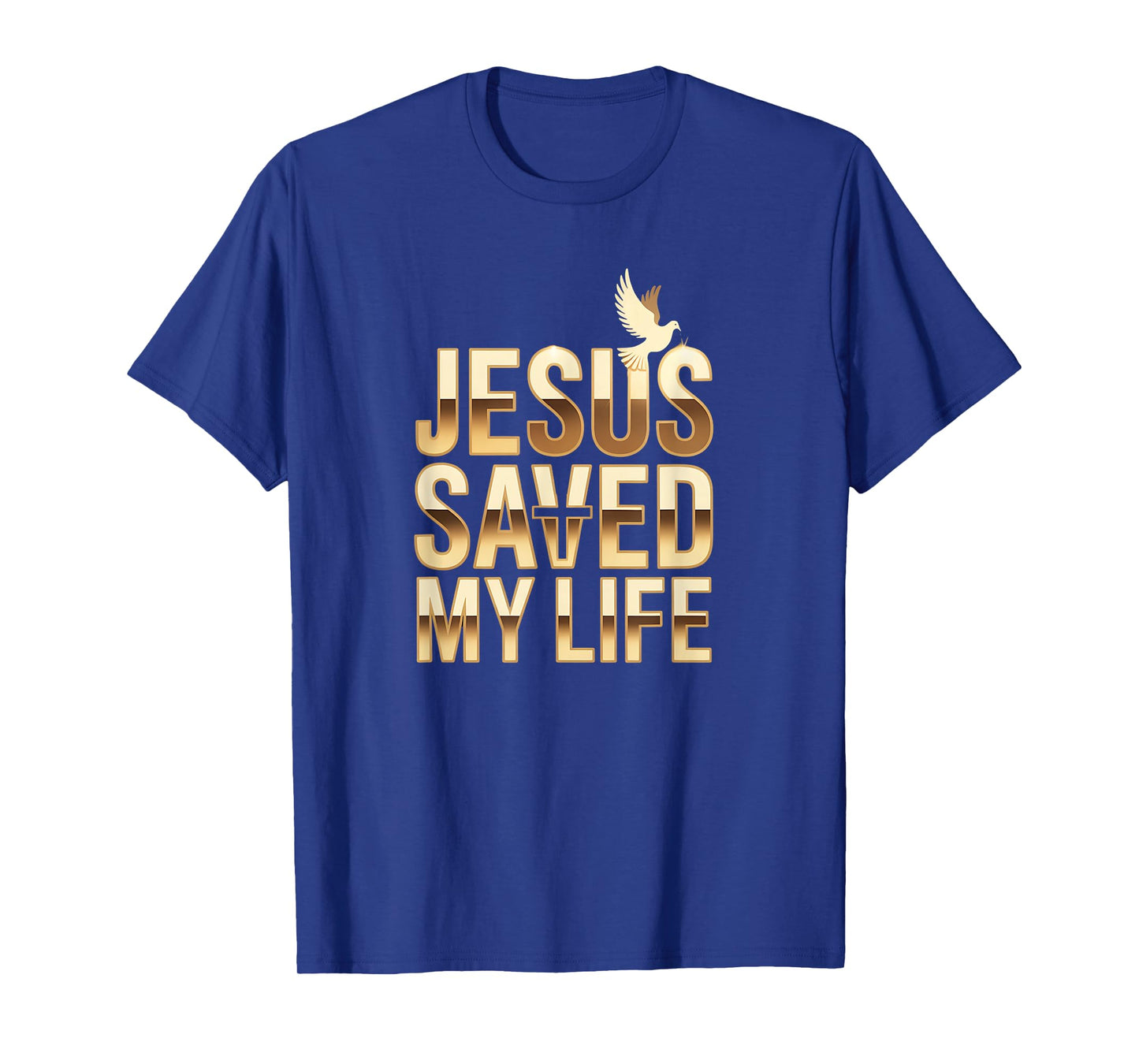New Jesus Saved My Life for Men Women Christian Dove Cross T-Shirt