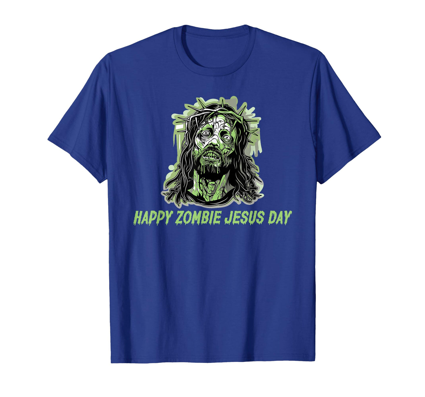 Happy Zombie Jesus Day T-Shirt