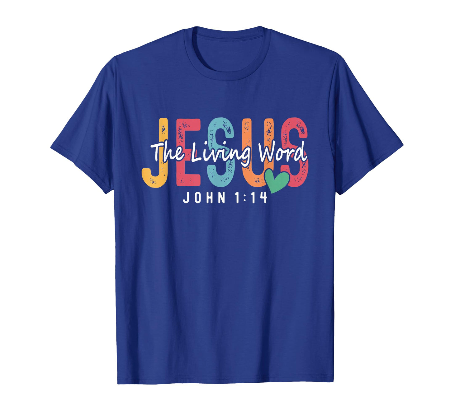 Christian Saying Jesus The Living Word God Faith Bible T-Shirt