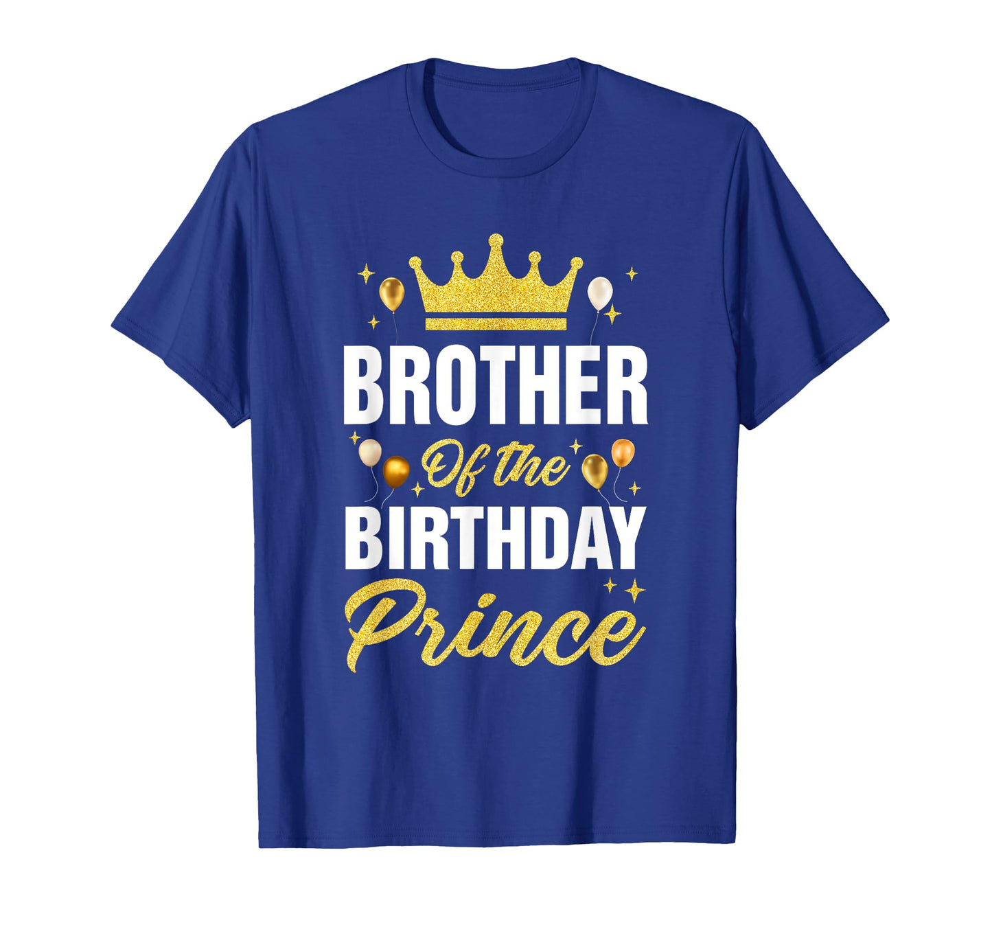 Brother Of The Birthday Prince Boys Bday Party For Him T-Shirt