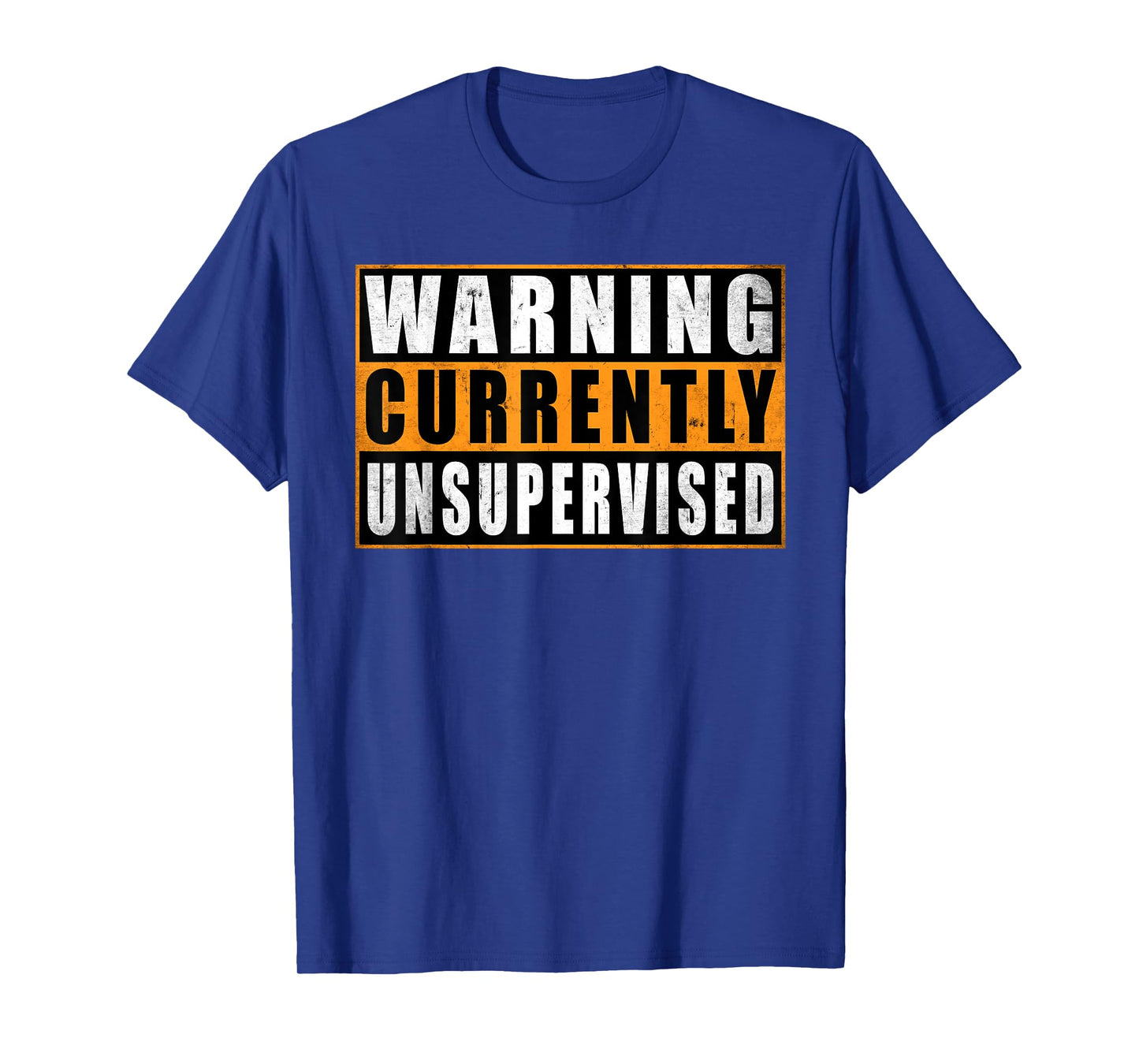 Warning Currently Unsupervised Funny Quotes Father's Day T-Shirt