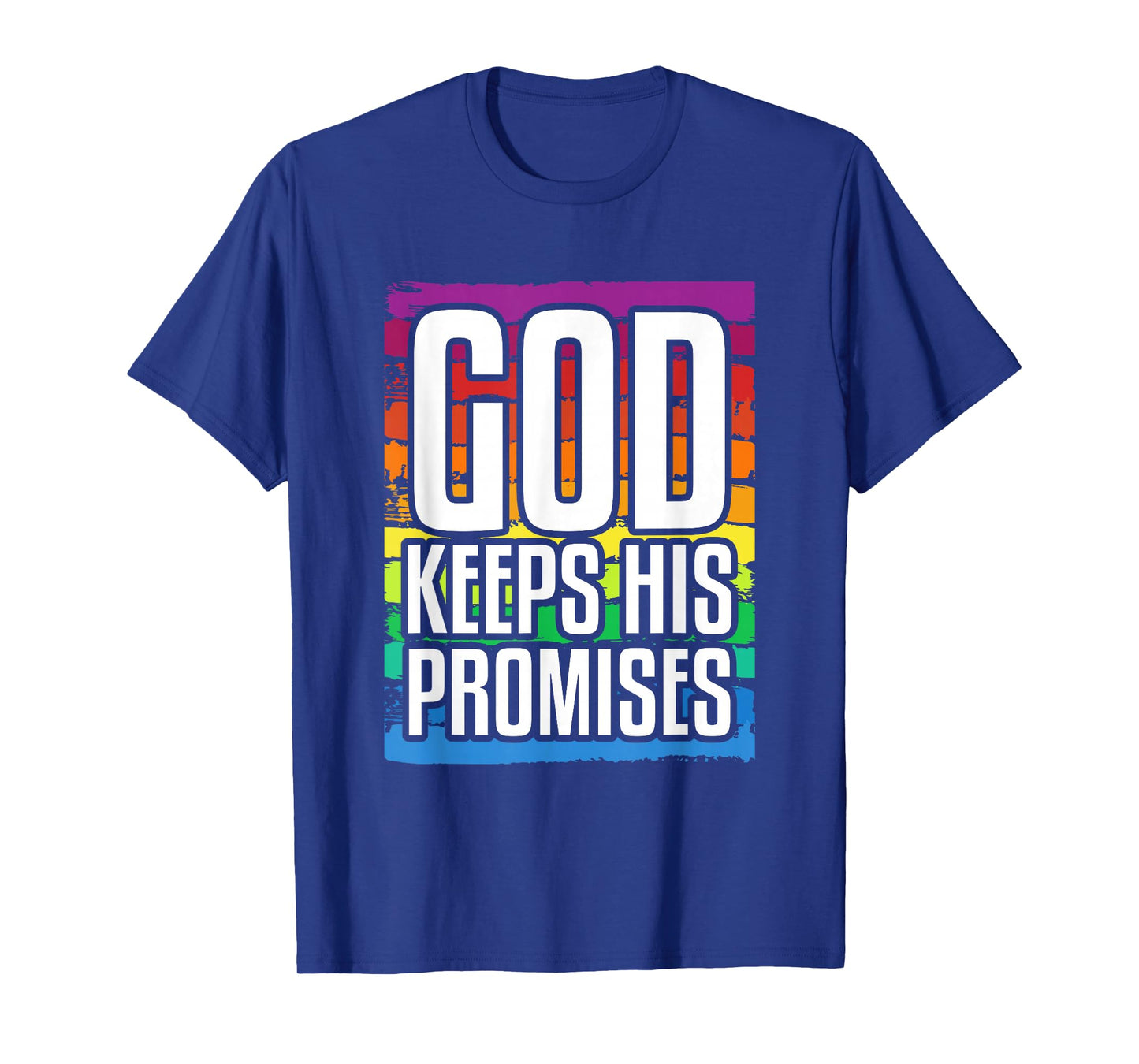 God Keeps His Promises Rainbow Lovely Christian Christianity T-Shirt