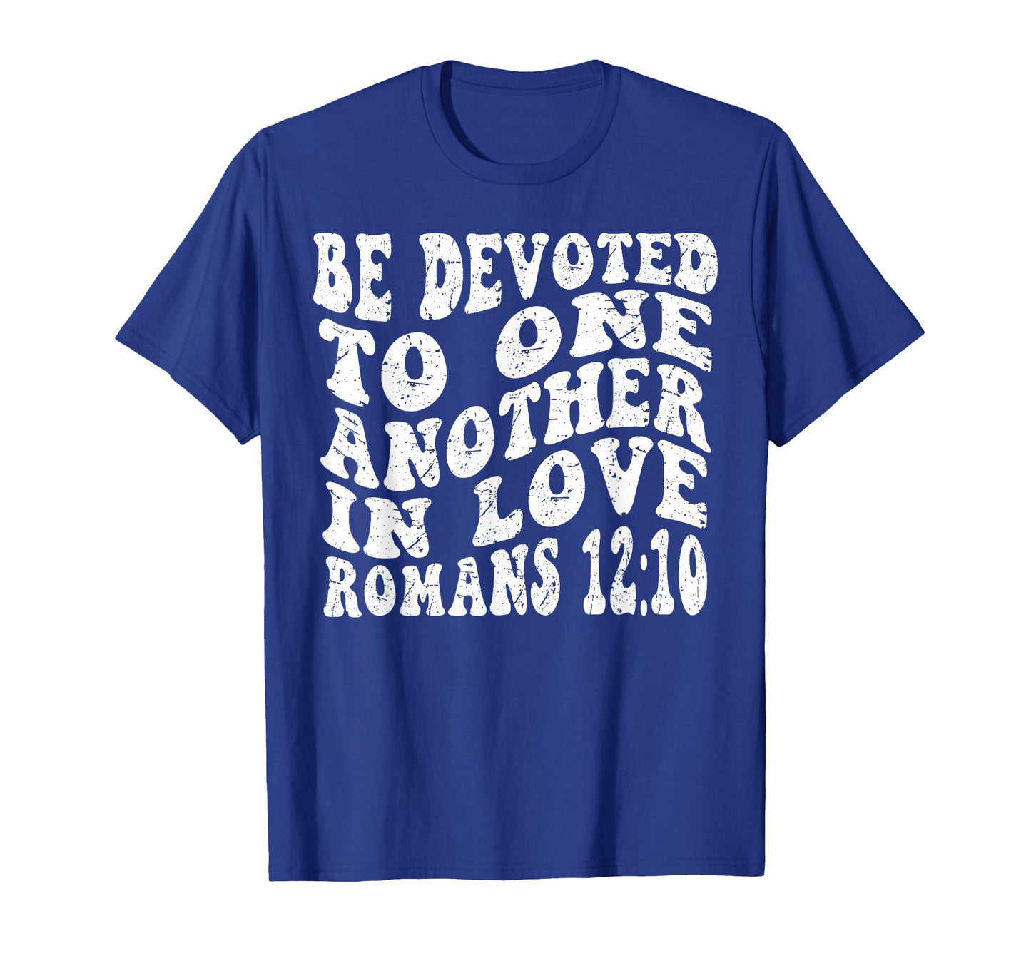 Retro Groovy Faith Romans 12 10 Be devoted to one another in T-Shirt