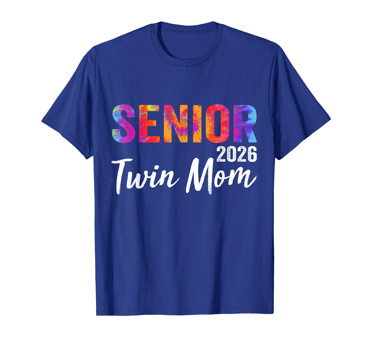 Proud Senior Twin Mom 2026 Senior 2026 Class Of 2026 T-Shirt