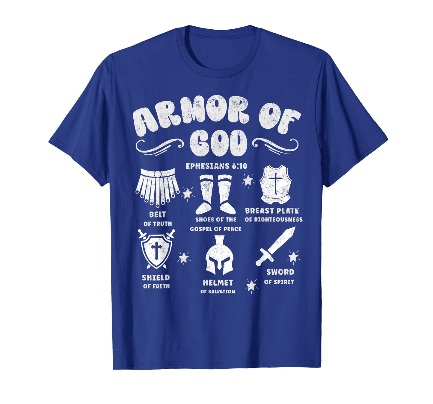 Ephesians 6:10 Armor of God Jesus Christian Bible Verses T-Shirt