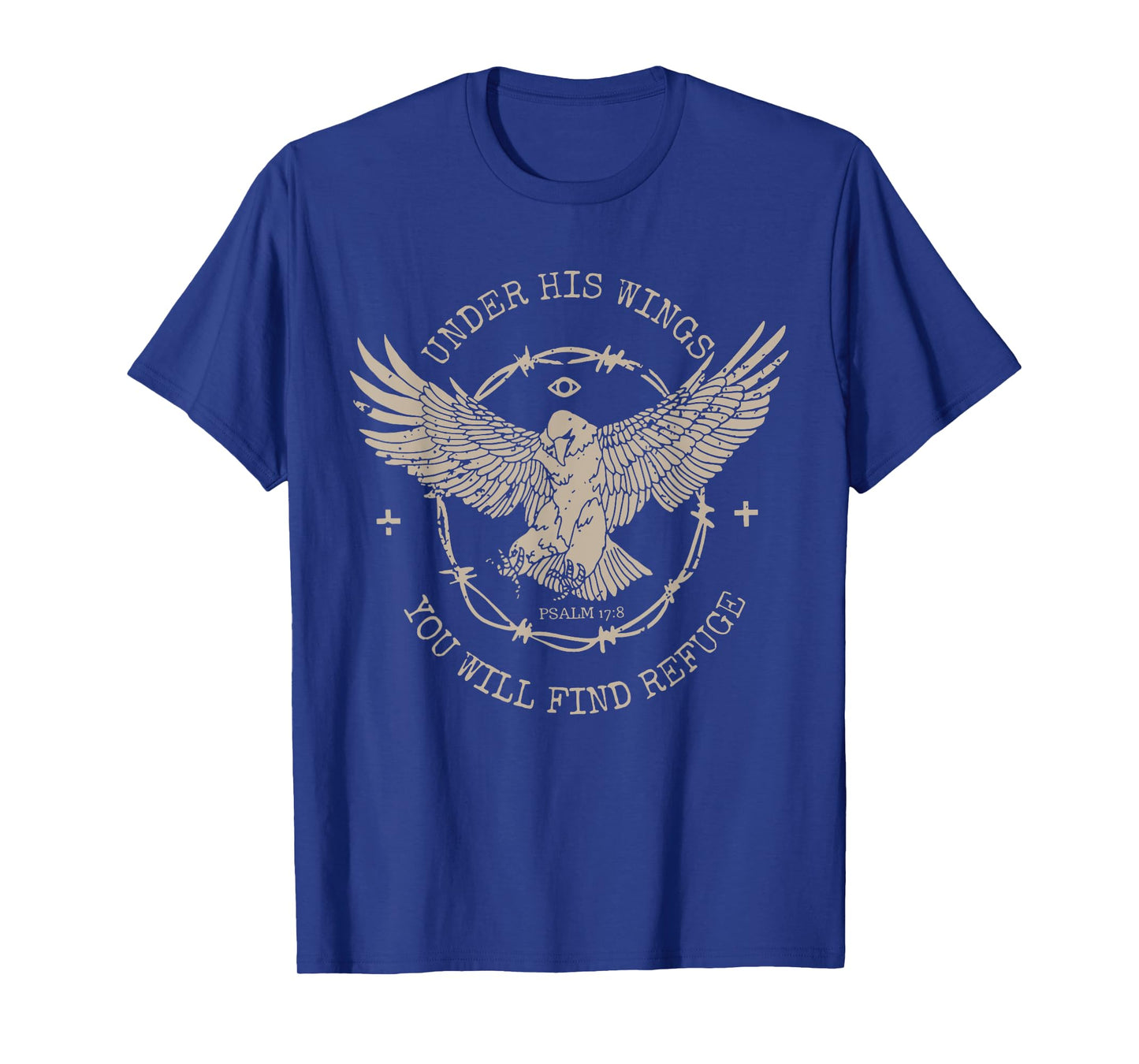 Under His Wings You Will Find Refuge Eagle Christian Jesus T-Shirt