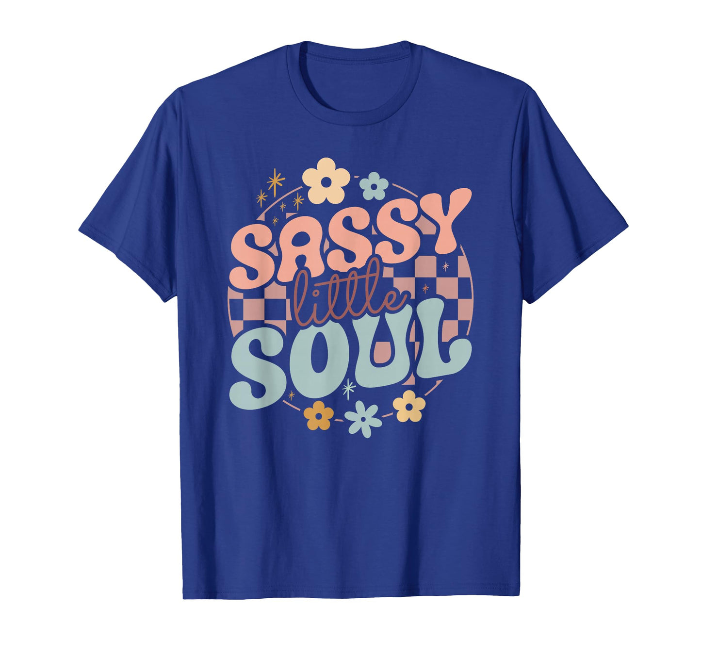 Sassy Little Girl Soul Funny Groovy sayings T-Shirt