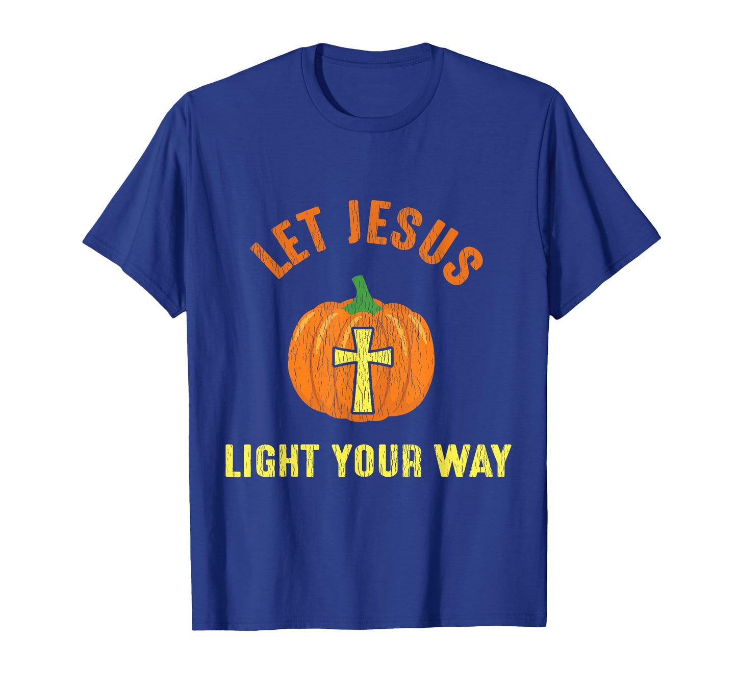 Let Jesus Light Your Way Pumpkin Thanksgiving Christian T-Shirt