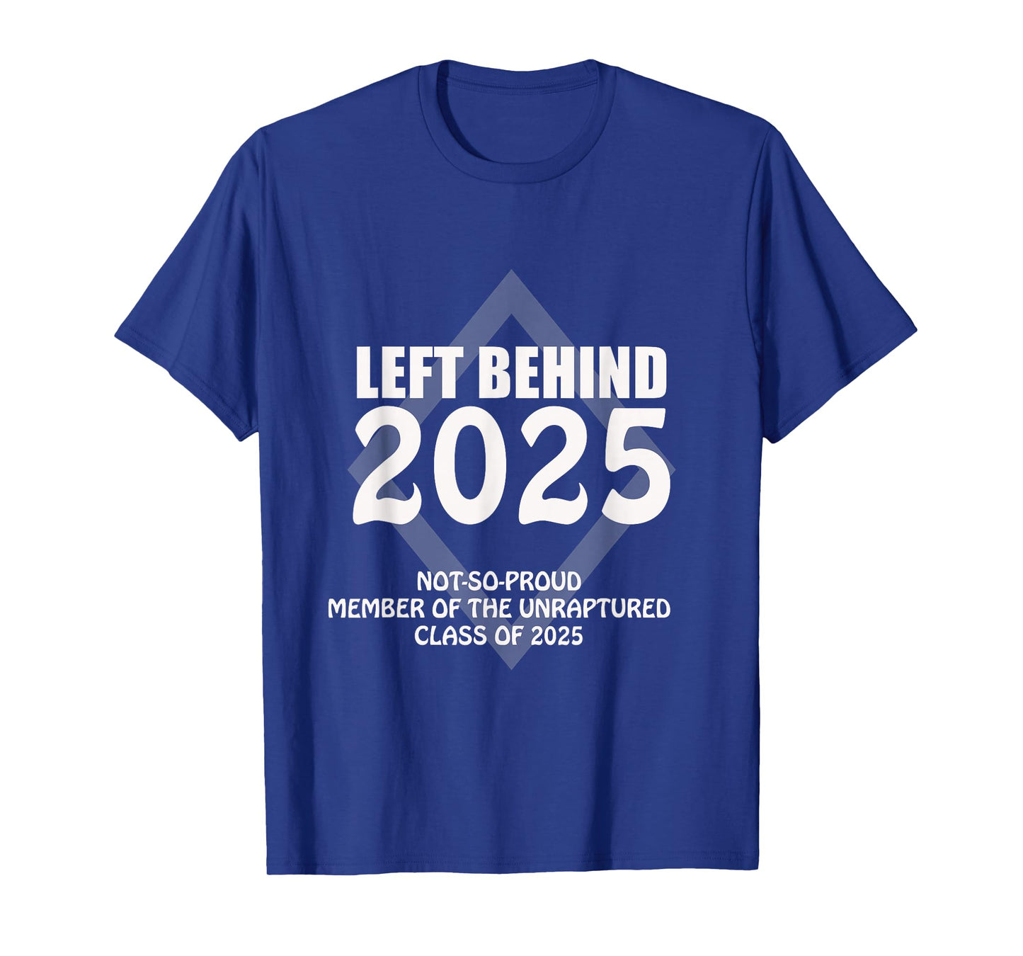 Rapture Left Behind 2025 Survivor Gear T-Shirt