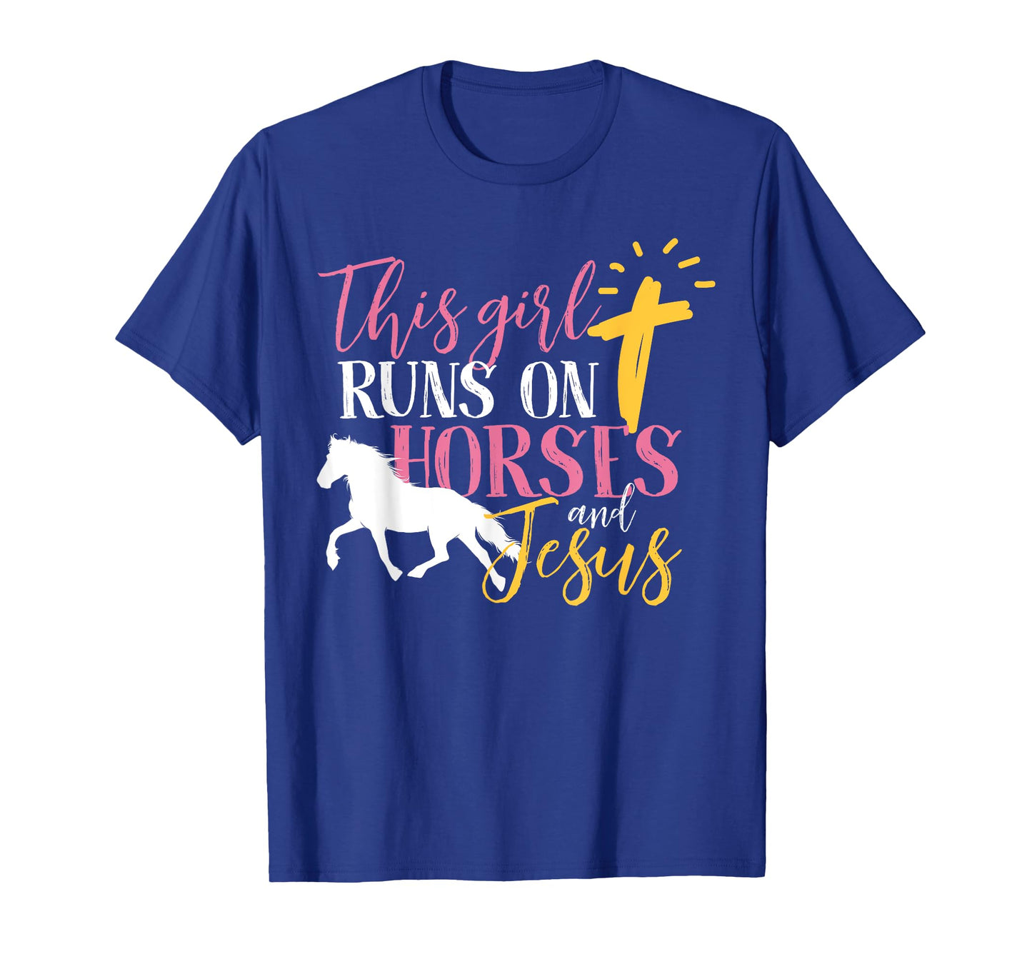 This Girl Runs On Horses And Jesus T-Shirt