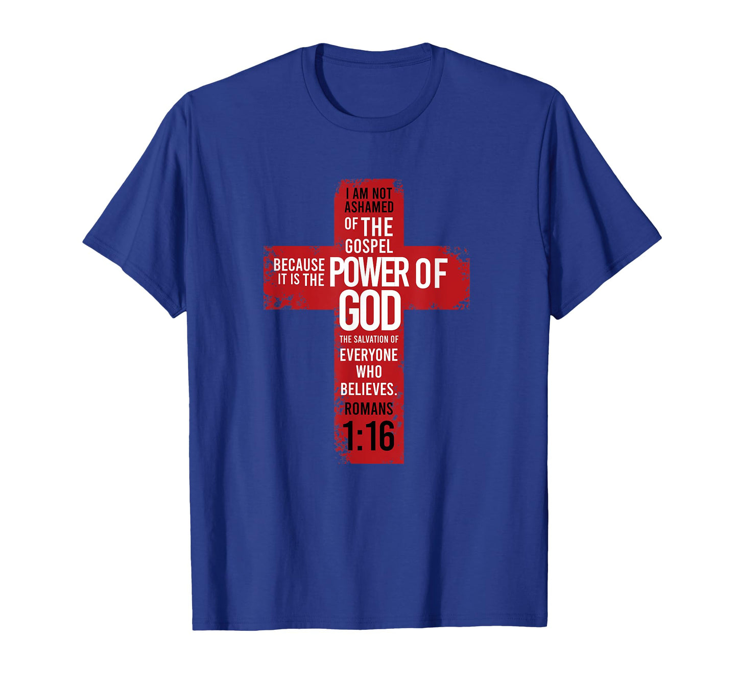 Romans 1:16 Bible Verse Religion Jesus Cross Christian Gift T-Shirt