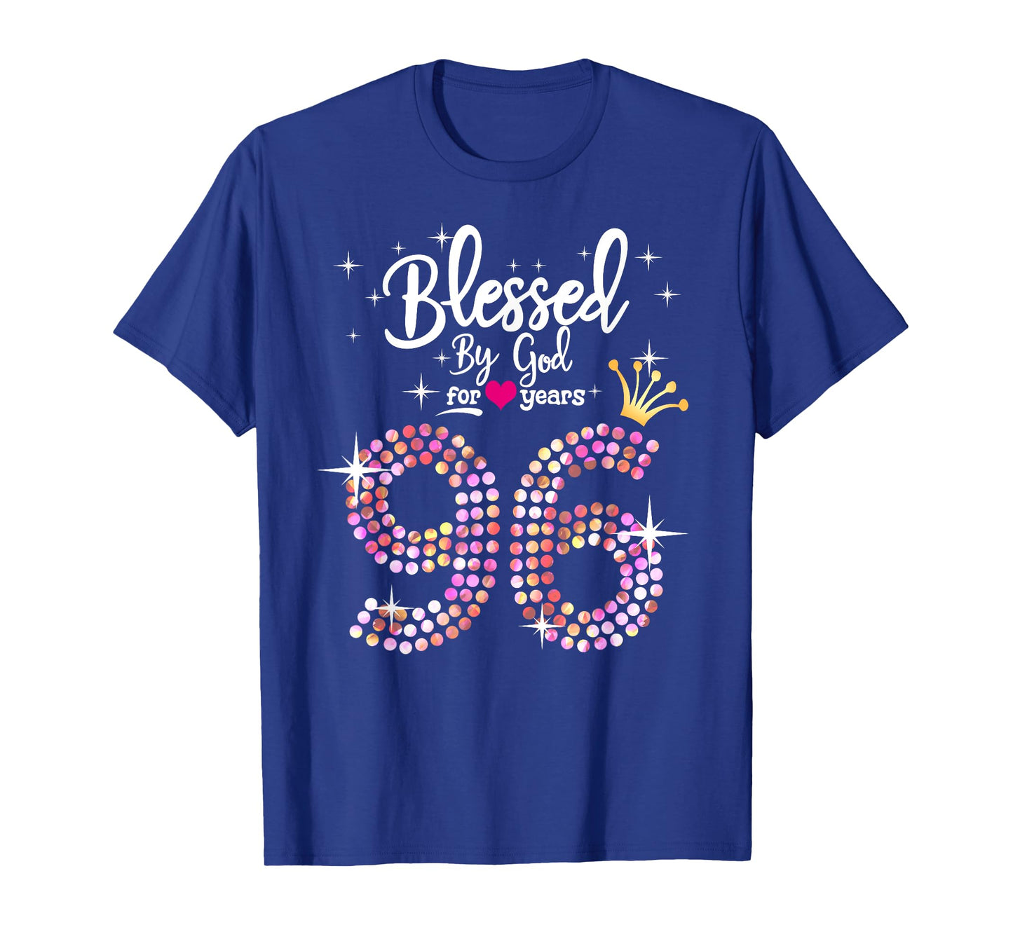 Womens Blessed by God for 96 Years 96th Birthday Anniversary T-Shirt