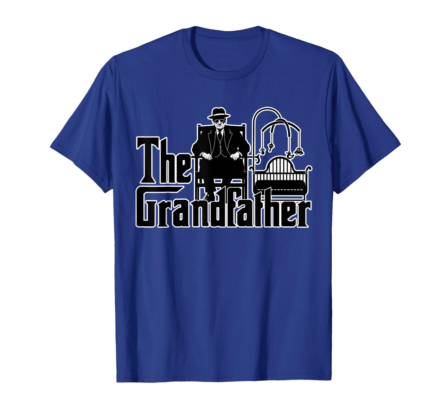 Grandfather Funny Quote Design for Grandpas T-Shirt
