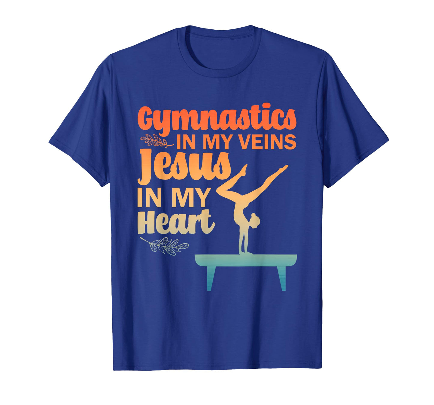 Funny Gymnastics Design For Men Women Gymnast Jesus Lovers T-Shirt