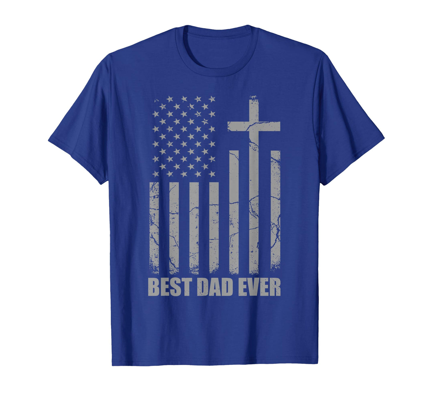 Best Dad Ever Christian Patriotic Dad USA Flag Fathers Day T-Shirt