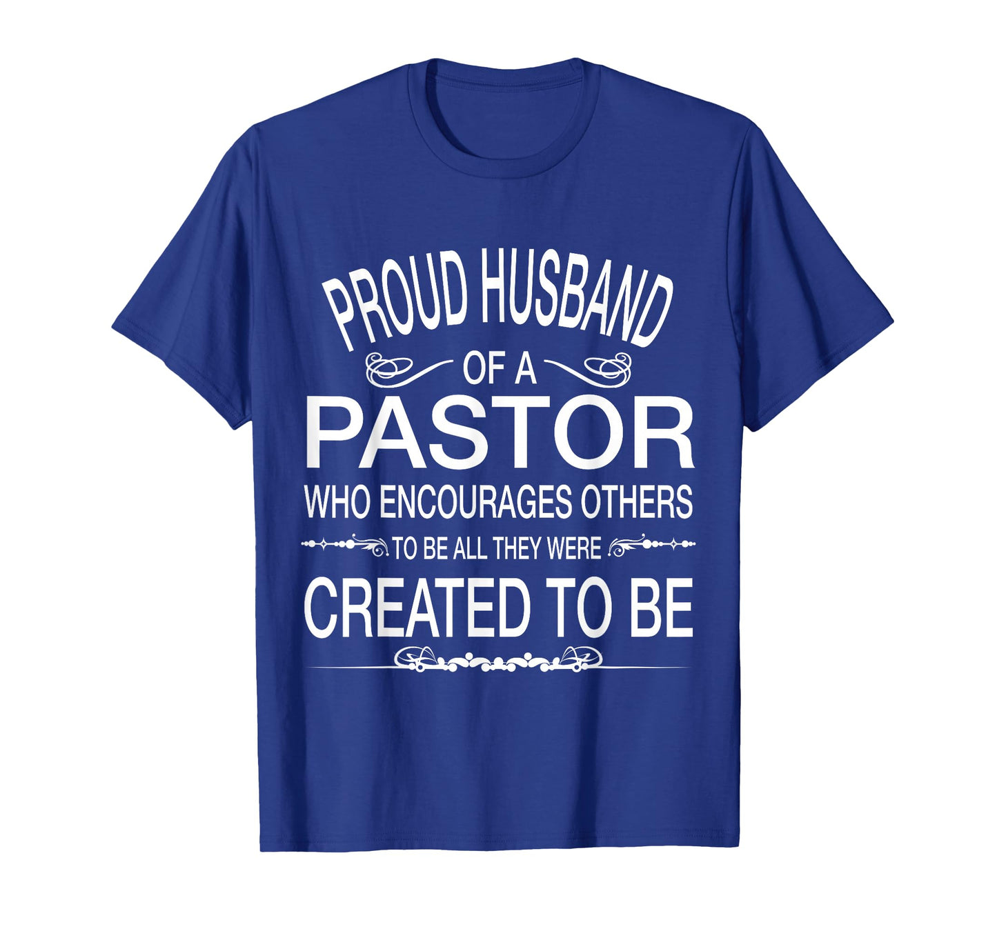 Proud husband of a pastor T-shirt Christian Tee for Birthday T-Shirt
