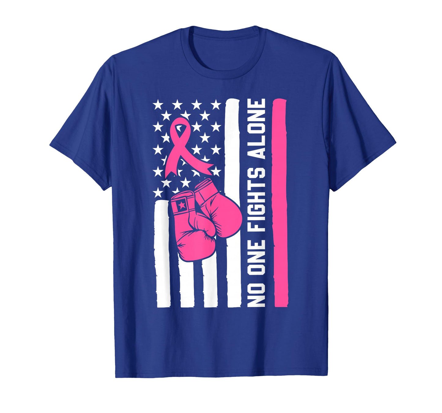 No One Fight Breast Cancer Alone Pink Ribbon American Flag T-Shirt