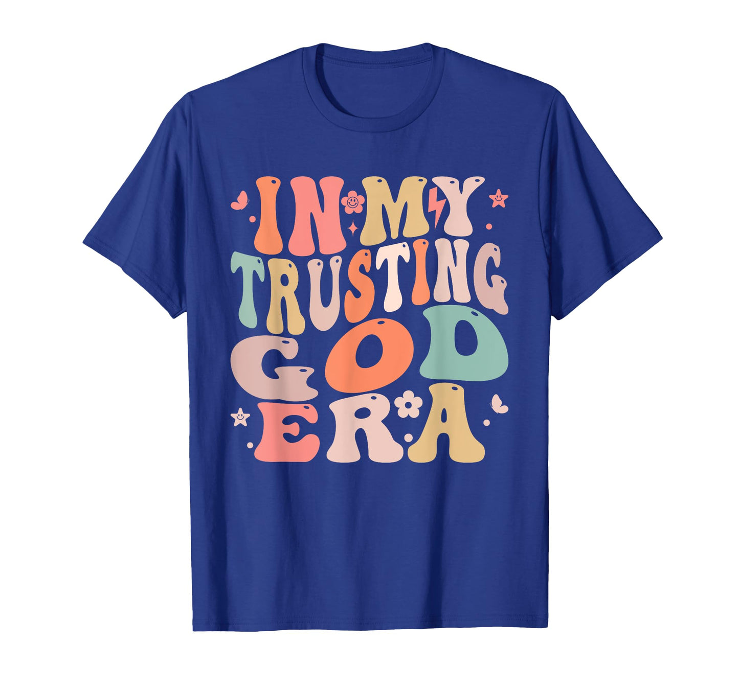 In My Trusting God Era Groovy Faith-Inspired T-Shirt