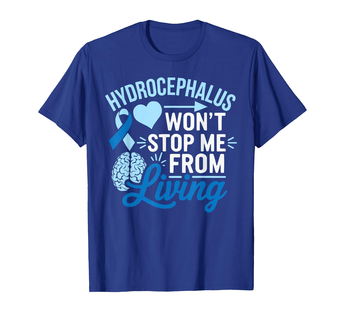 Hydrocephalus Awareness Month Hydrocephalus Disease T-Shirt