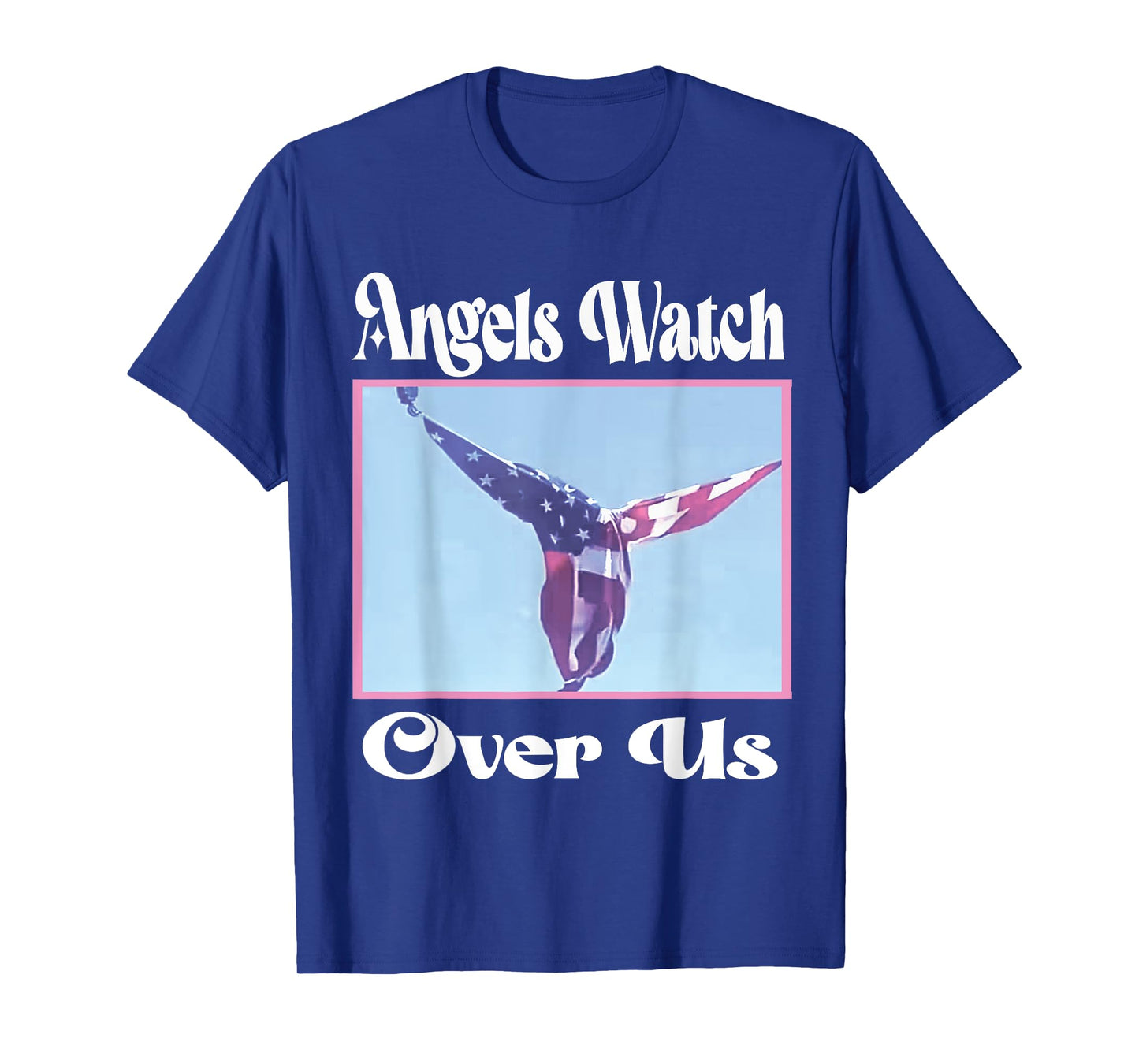 Angels watch over us trump angel flag 2024 07/13/2024 T-Shirt